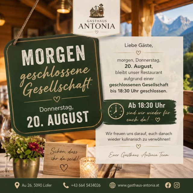 🍽️ MORGEN: GESCHLOSSENE GESELLSCHAFT ❤️ Liebe Gäst...